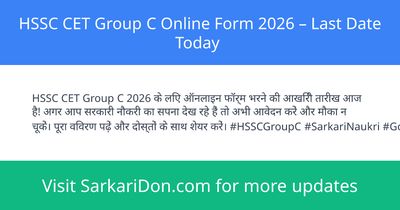 HSSC CET Group C Online Form 2026 Last Date Today - Sarkari Naukri Update | SarkariDon