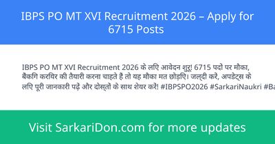IBPS PO MT XVI Recruitment 2026 Apply for 6715 Posts - Government Job Notification | SarkariDon
