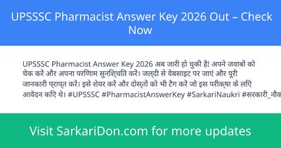 UPSSSC Pharmacist Answer Key 2026 Out Check Now - Exam Result Announcement | SarkariDon