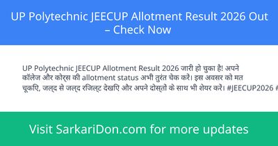 UP Polytechnic JEECUP Allotment Result 2026 Out Check Now - Exam Result Announcement | SarkariDon