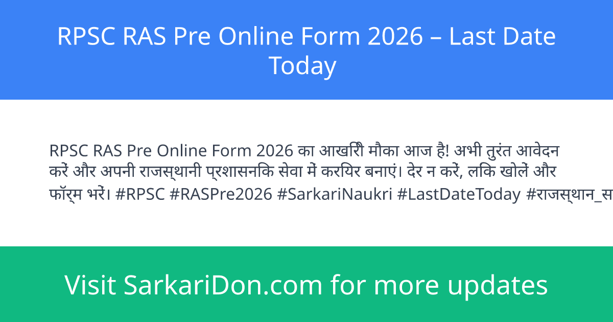 RPSC RAS Pre Online Form 2026 Last Date Today - Government Job Notification | SarkariDon
