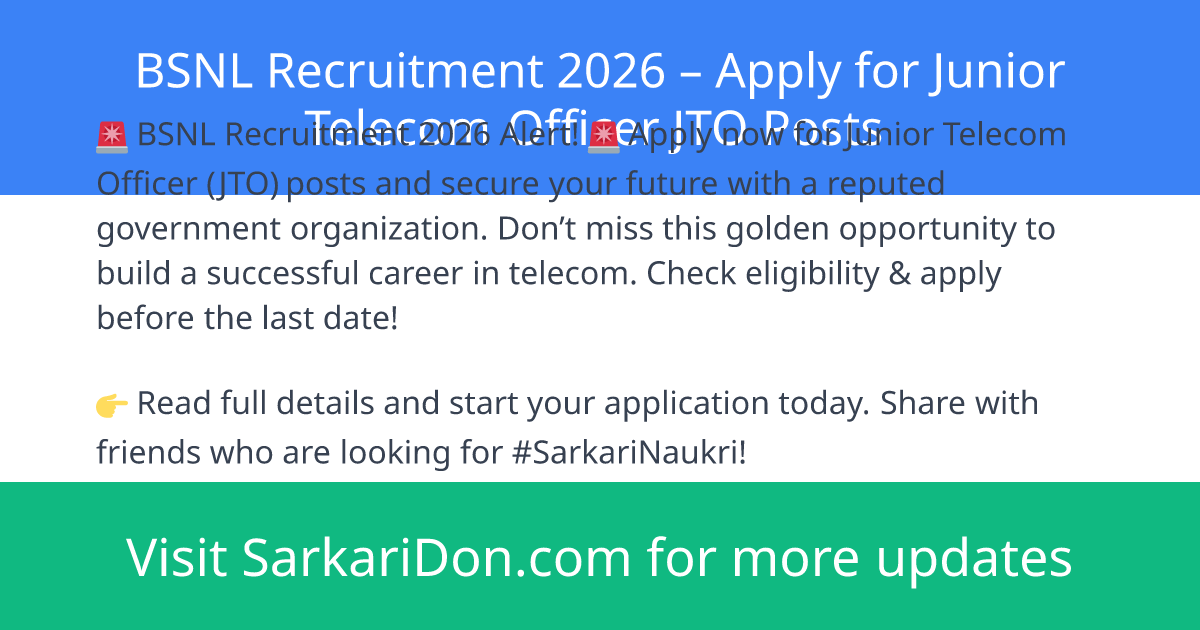 BSNL Recruitment 2026 Apply for Junior Telecom Officer JTO Posts - Government Job Notification | SarkariDon