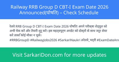 Railway RRB Group D CBT-I Exam Date 2026 Announced Check Schedule - Exam Notification | SarkariDon