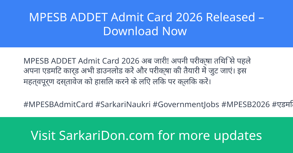 MPESB ADDET Admit Card 2026 Released Download Now - Admit Card Download | SarkariDon