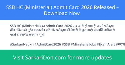 SSB HC Ministerial Admit Card 2026 Released Download Now - Admit Card Download | SarkariDon