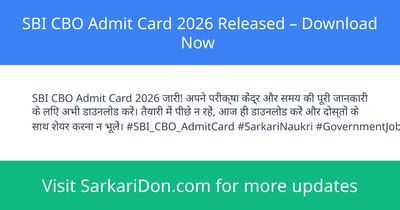 SBI CBO Admit Card 2026 Released Download Now - Admit Card Download | SarkariDon