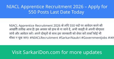 NIACL Apprentice Recruitment 2026 Apply for 550 Posts Last Date Today - Government Job Notification | SarkariDon