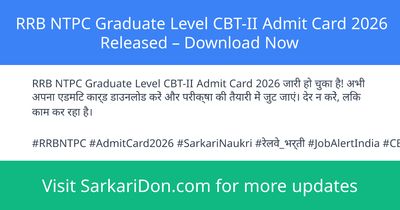 RRB NTPC Graduate Level CBT-II Admit Card 2026 Released Download Now - Admit Card Download | SarkariDon