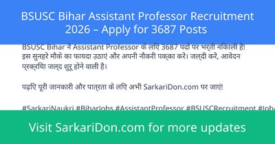 BSUSC Bihar Assistant Professor Recruitment 2026 Apply for 3687 Posts - Government Job Notification | SarkariDon