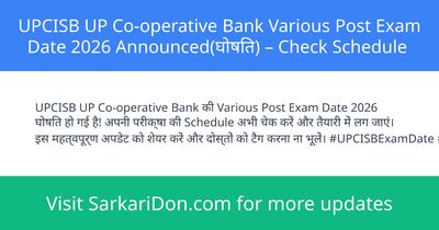 UPCISB UP Co-operative Bank Various Post Exam Date 2026 Announced Check Schedule - Exam Notification | SarkariDon
