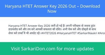 Haryana HTET Answer Key 2026 Out Download Now - Exam Result Announcement | SarkariDon