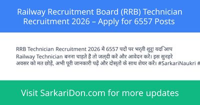 Railway Recruitment Board RRB Technician Recruitment 2026 Apply for 6557 Posts - Government Job Notification | SarkariDon