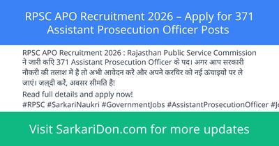 RPSC APO Recruitment 2026 Apply for 371 Assistant Prosecution Officer Posts - Government Job Notification | SarkariDon