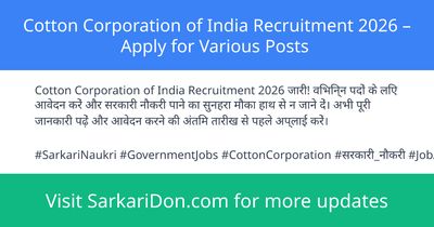 Cotton Corporation of India Recruitment 2026 Apply for Various Posts - Government Job Notification | SarkariDon
