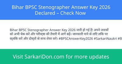 Bihar BPSC Stenographer Answer Key 2026 Declared Check Now - Exam Result Announcement | SarkariDon