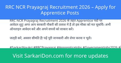 RRC NCR Prayagraj Recruitment 2026 Apply for Apprentice Posts - Government Job Notification | SarkariDon