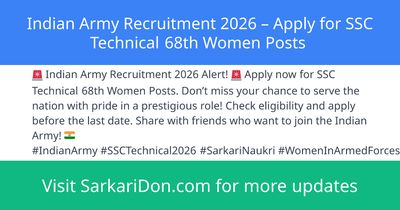 Indian Army Recruitment 2026 Apply for SSC Technical 68th Women Posts - Government Job Notification | SarkariDon