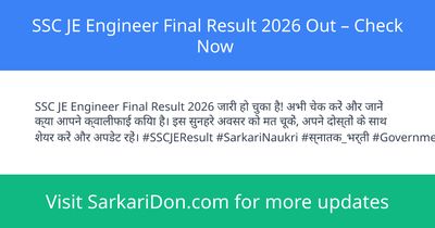 SSC JE Engineer Final Result 2026 Out Check Now - Exam Result Announcement | SarkariDon