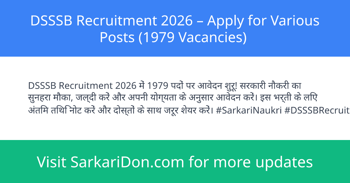DSSSB Recruitment 2026 Apply for Various Posts 1979 Vacancies - Government Job Notification | SarkariDon