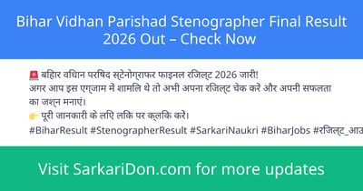Bihar Vidhan Parishad Stenographer Final Result 2026 Out Check Now - Exam Result Announcement | SarkariDon