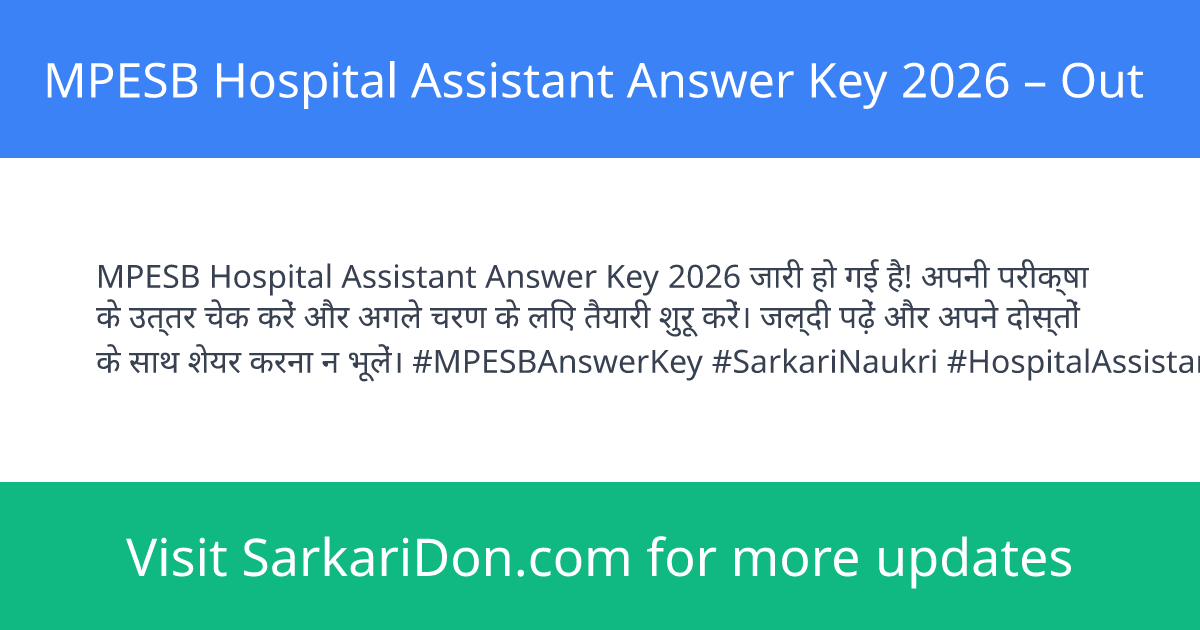 MPESB Hospital Assistant Answer Key 2026 Out - Exam Result Announcement | SarkariDon