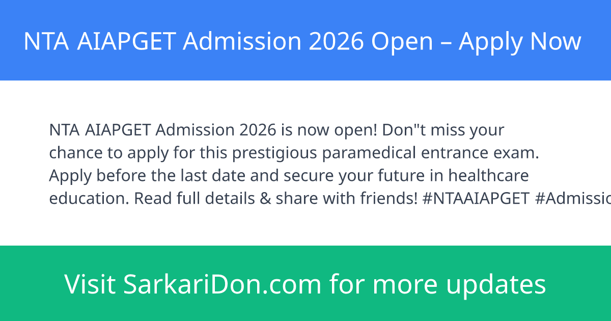 NTA AIAPGET Admission 2026 Open Apply Now - Sarkari Naukri Update | SarkariDon