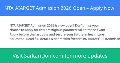 NTA AIAPGET Admission 2026 Open Apply Now - Sarkari Naukri Update | SarkariDon