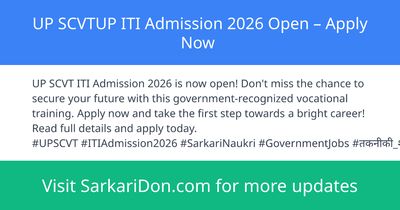 UP SCVTUP ITI Admission 2026 Open Apply Now - Sarkari Naukri Update | SarkariDon
