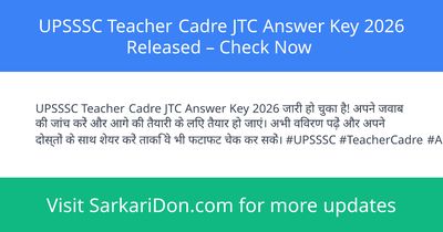 UPSSSC Teacher Cadre JTC Answer Key 2026 Released Check Now - Exam Result Announcement | SarkariDon