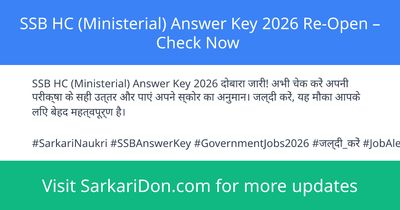 SSB HC Ministerial Answer Key 2026 Re-Open Check Now - Exam Result Announcement | SarkariDon
