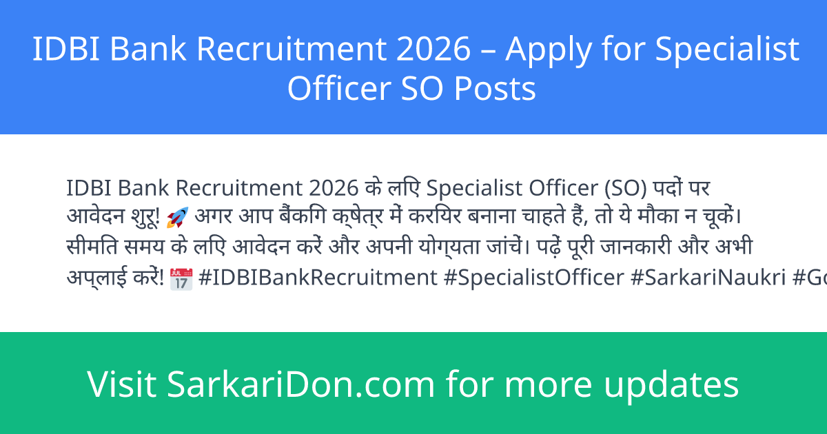 IDBI Bank Recruitment 2026 Apply for Specialist Officer SO Posts - Government Job Notification | SarkariDon