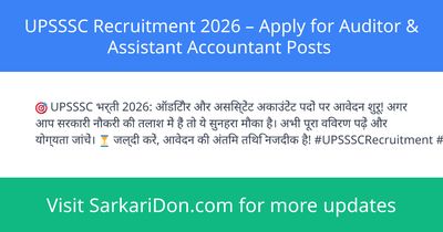 UPSSSC Recruitment 2026 Apply for Auditor Assistant Accountant Posts - Government Job Notification | SarkariDon