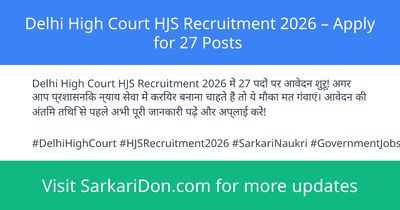 Delhi High Court HJS Recruitment 2026 Apply for 27 Posts - Government Job Notification | SarkariDon