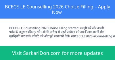 BCECE-LE Counselling 2026 Choice Filling Apply Now - Sarkari Naukri Update | SarkariDon