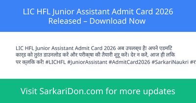 LIC HFL Junior Assistant Admit Card 2026 Released Download Now - Admit Card Download | SarkariDon