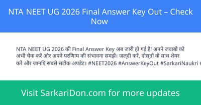 NTA NEET UG 2026 Final Answer Key Out Check Now - Exam Result Announcement | SarkariDon