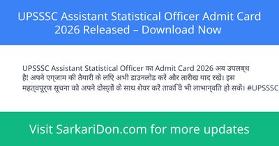 UPSSSC Assistant Statistical Officer Admit Card 2026 Released Download Now - Admit Card Download | SarkariDon