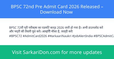 BPSC 72nd Pre Admit Card 2026 Released Download Now - Admit Card Download | SarkariDon