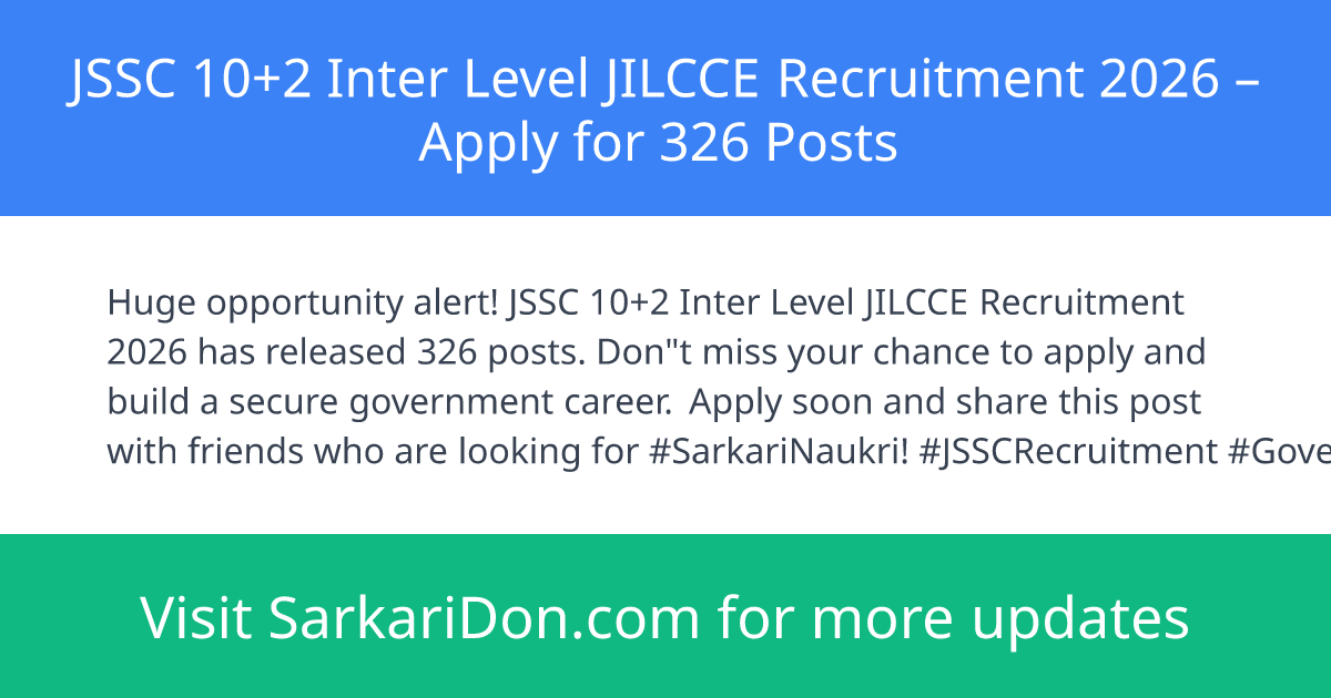 JSSC 102 Inter Level JILCCE Recruitment 2026 Apply for 326 Posts - Government Job Notification | SarkariDon