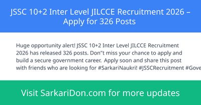 JSSC 102 Inter Level JILCCE Recruitment 2026 Apply for 326 Posts - Government Job Notification | SarkariDon