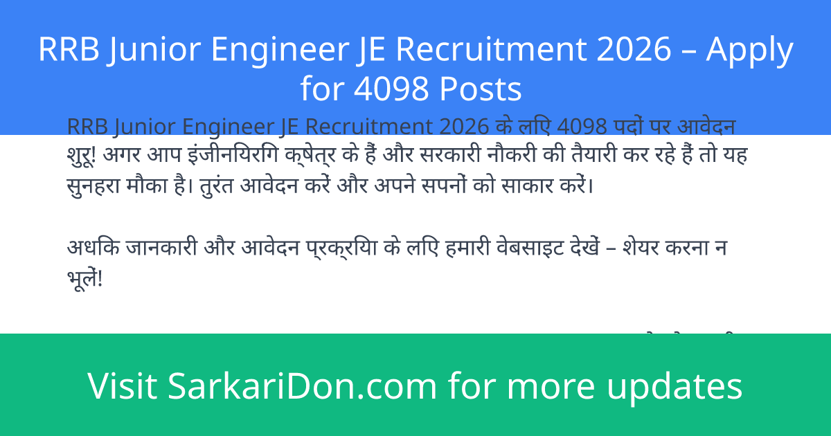 RRB Junior Engineer JE Recruitment 2026 Apply for 4098 Posts - Government Job Notification | SarkariDon