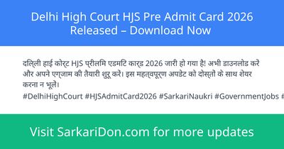 Delhi High Court HJS Pre Admit Card 2026 Released Download Now - Admit Card Download | SarkariDon