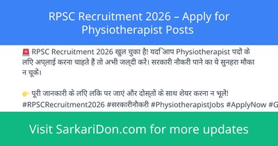 RPSC Recruitment 2026 Apply for Physiotherapist Posts - Government Job Notification | SarkariDon