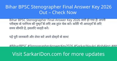 Bihar BPSC Stenographer Final Answer Key 2026 Out Check Now - Exam Result Announcement | SarkariDon