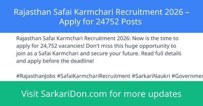 Rajasthan Safai Karmchari Recruitment 2026 Apply for 24752 Posts - Government Job Notification | SarkariDon