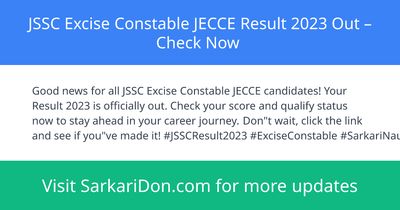 JSSC Excise Constable JECCE Result 2023 Out Check Now - Exam Result Announcement | SarkariDon