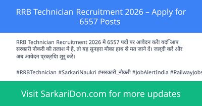 RRB Technician Recruitment 2026 Apply for 6557 Posts - Government Job Notification | SarkariDon