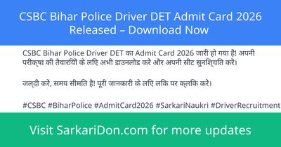 CSBC Bihar Police Driver DET Admit Card 2026 Released Download Now - Admit Card Download | SarkariDon