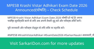 MPESB Krashi Vistar Adhikari Exam Date 2026 Announced Check Schedule - Exam Notification | SarkariDon