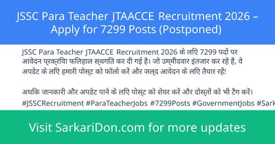 JSSC Para Teacher JTAACCE Recruitment 2026 Apply for 7299 Posts Postponed - Government Job Notification | SarkariDon